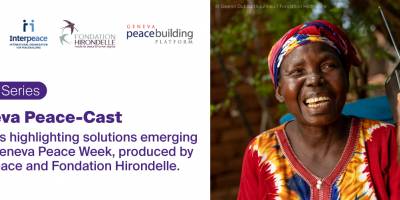 Geneva Peace-Cast, our new audio series on peacebuilding