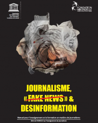 Journalisme & Désinformation : un manuel de l'UNESCO avec la Fondation Hirondelle
